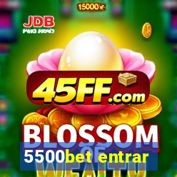 5500bet entrar
